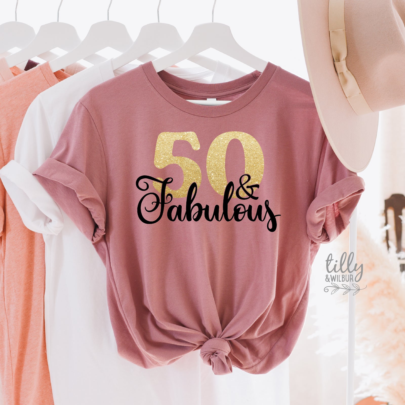 50 And Fabulous (MORE COLOURS & STYLES)