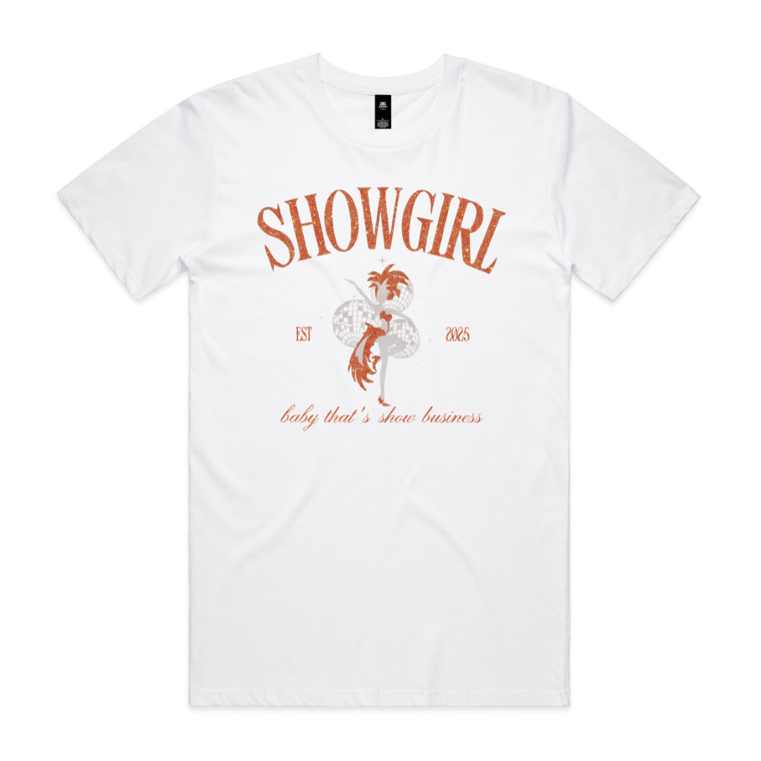 Showgirl! Baby That's Show Business (MORE COLOURS & STYLES)