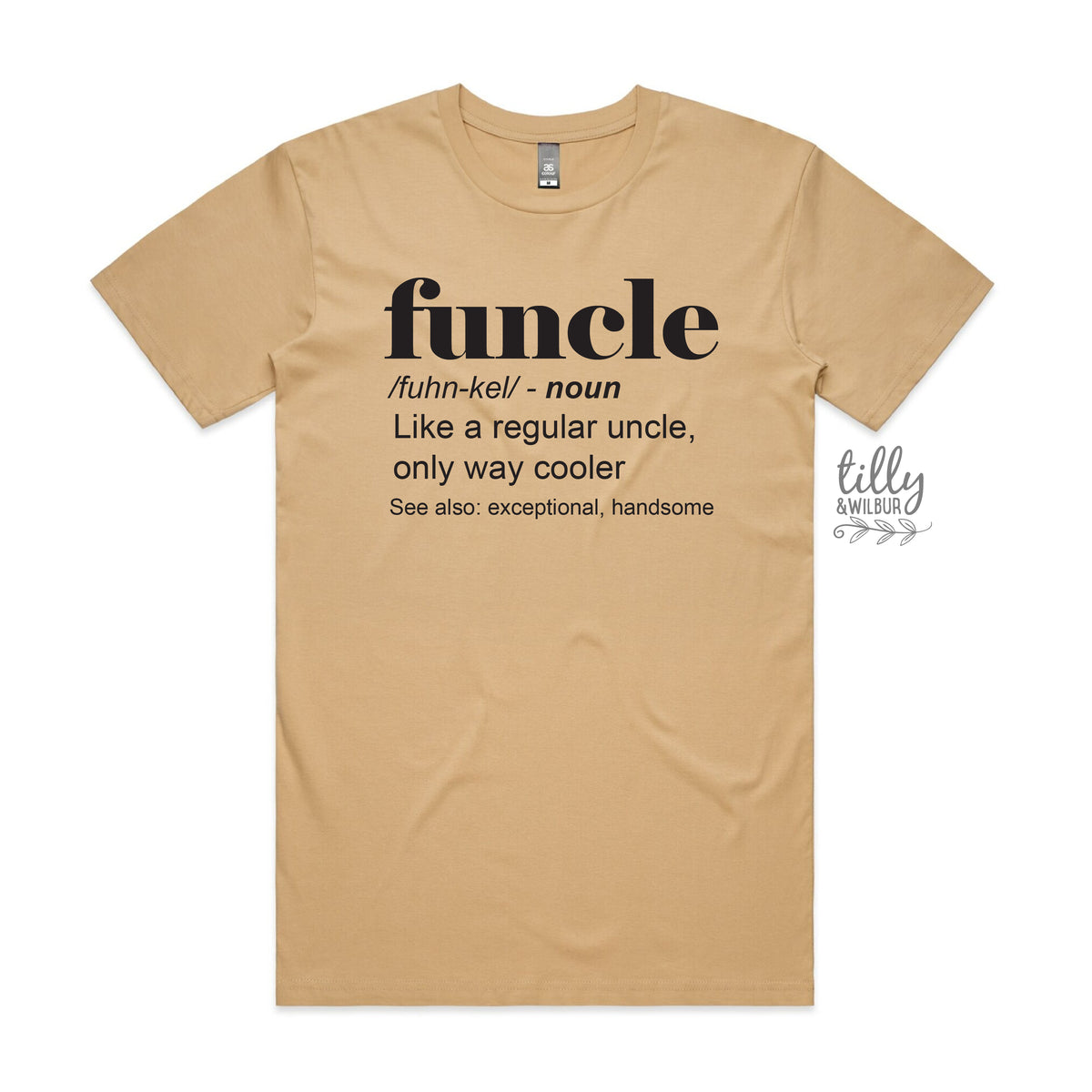 Funcle: Like a regular uncle, only way cooler (MORE COLOURS & STYLES)