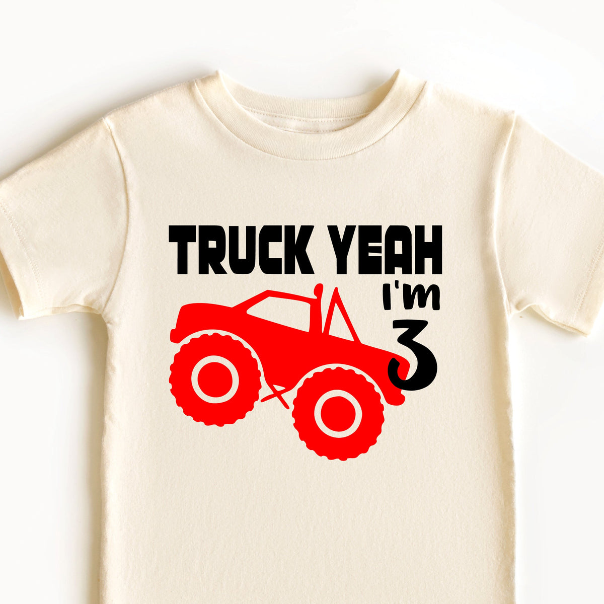 Truck Yeah I'm Three (MORE COLOURS & STYLES)