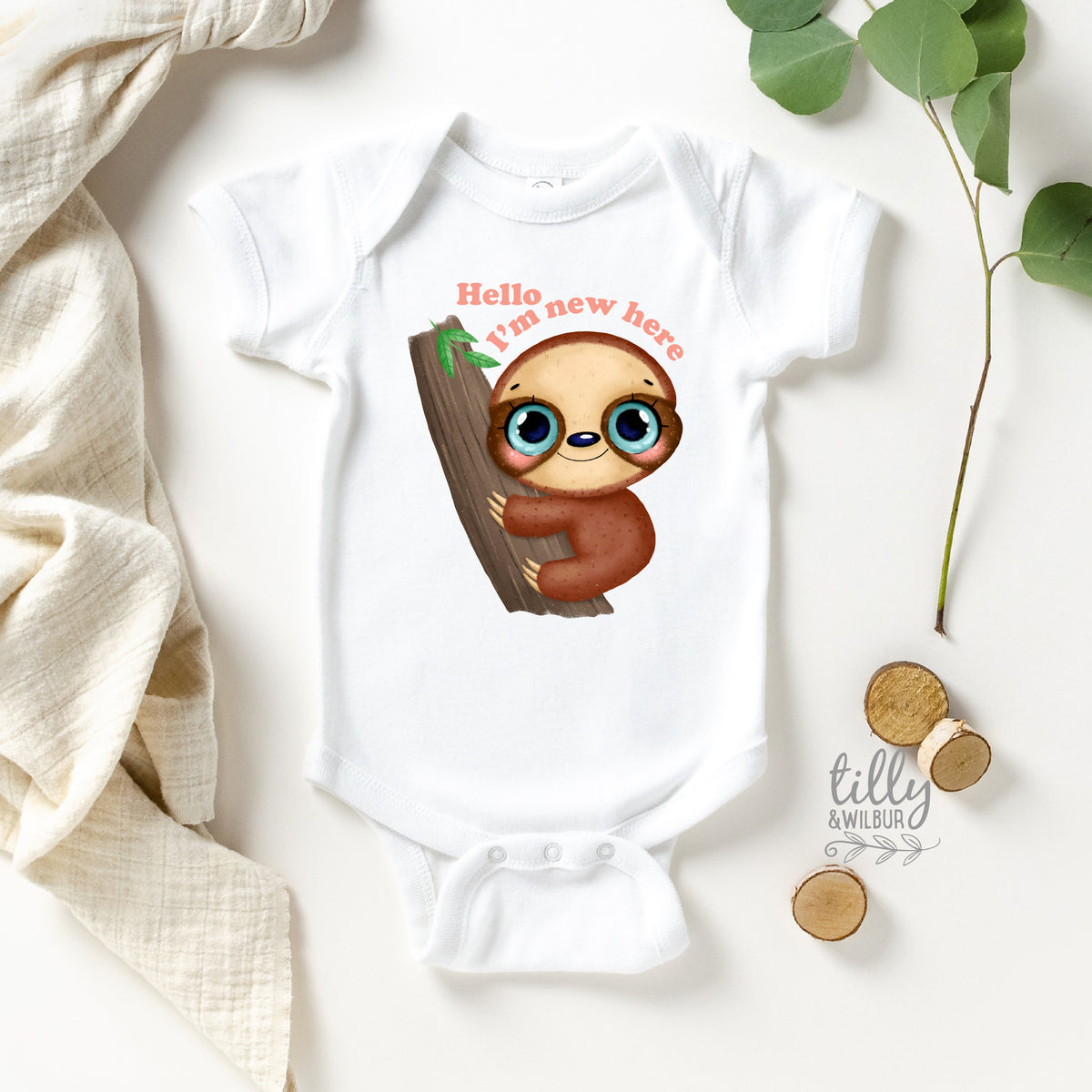 Hello I'm New Here Baby Sloth With Custom Text Colour (MORE COLOURS & STYLES)
