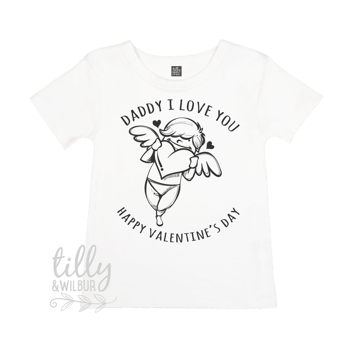 Daddy I Love You Happy Valentine's Day Cupid
