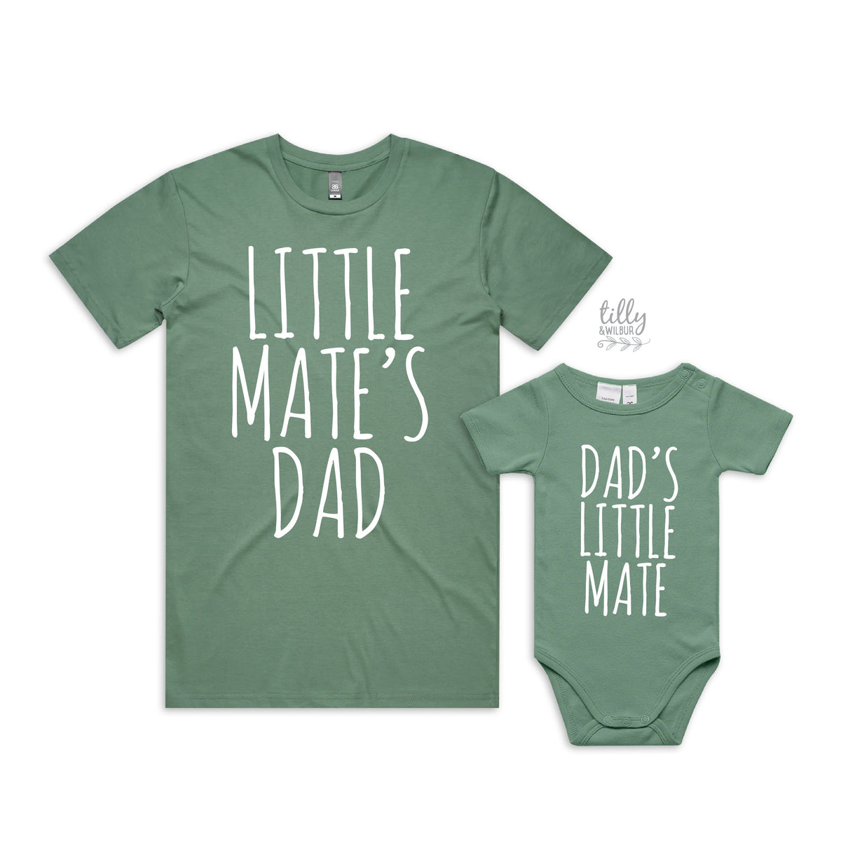 Dad's Little Mate or Little Mate's Dad (MORE COLOURS & STYLES)