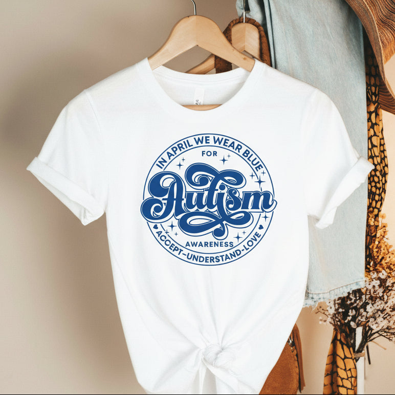 Autism T-Shirt, Autism Awareness T-Shirt, All Sizes, In April We Wear Blue Shirt, Be Kind TShirt, School Shirt, Autism Heart, Autism Puzzle