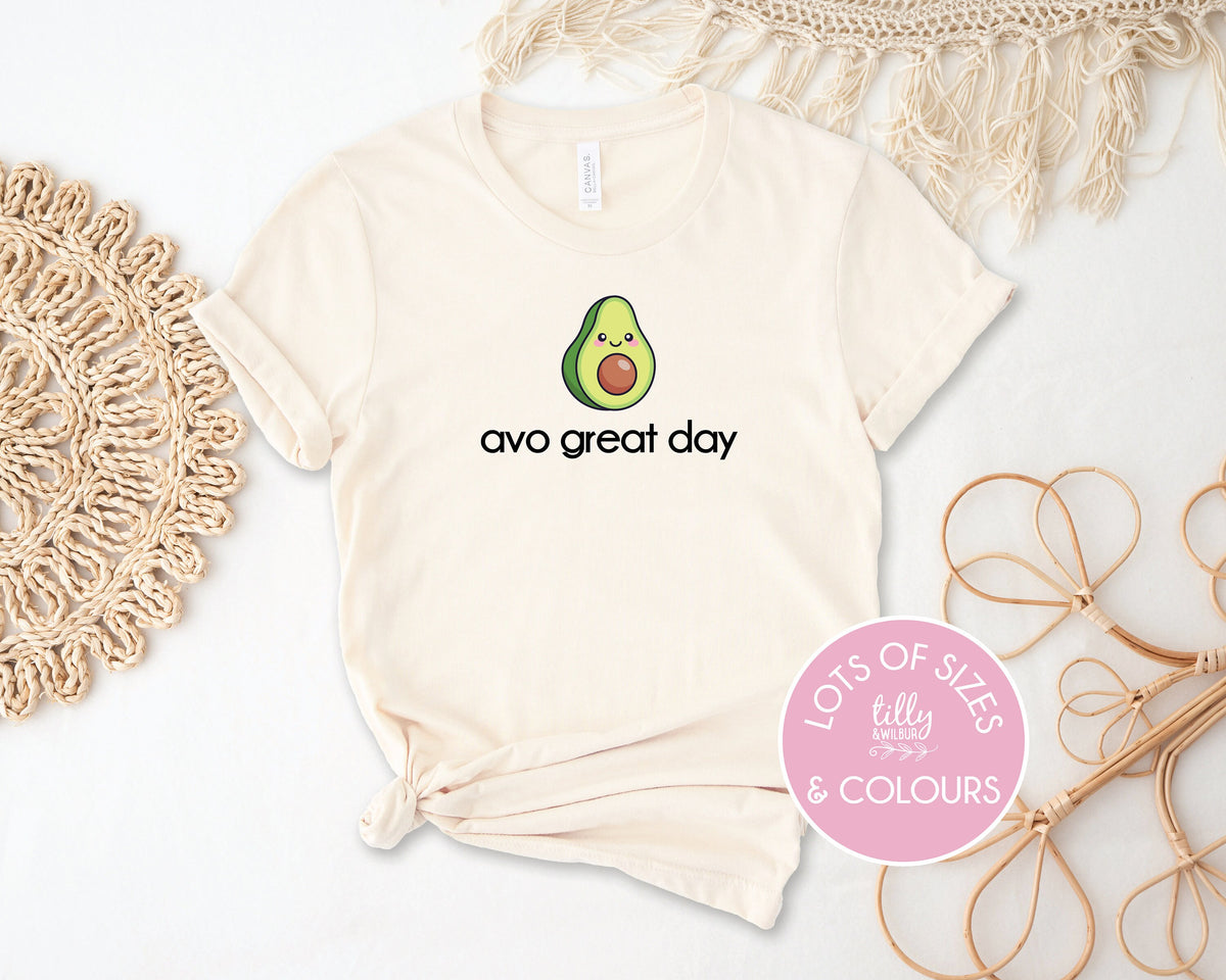 Avo Great Day T-shirt, Avocado T-Shirt, Avocado Gift, Avocado Lover, Vegetarian T-Shirt, Vegan T-Shirt
