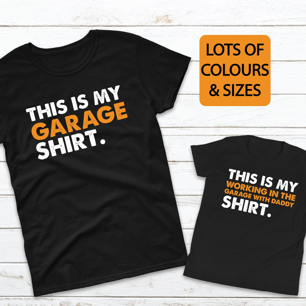 This Is My Garage Shirt | This Is My Working In The Garage With Daddy Shirt (MORE COLOURS & STYLES)