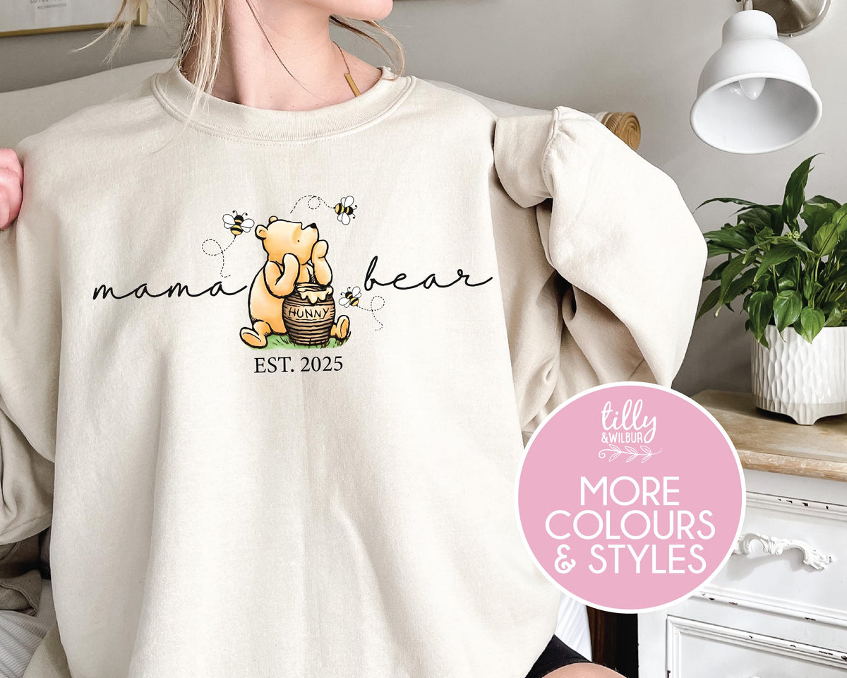 Mama Bear Sweatshirt With Est Year, Classic Winnie the Pooh Mother's Day Gift, Honey Pot, Personalised Mum Gift,
