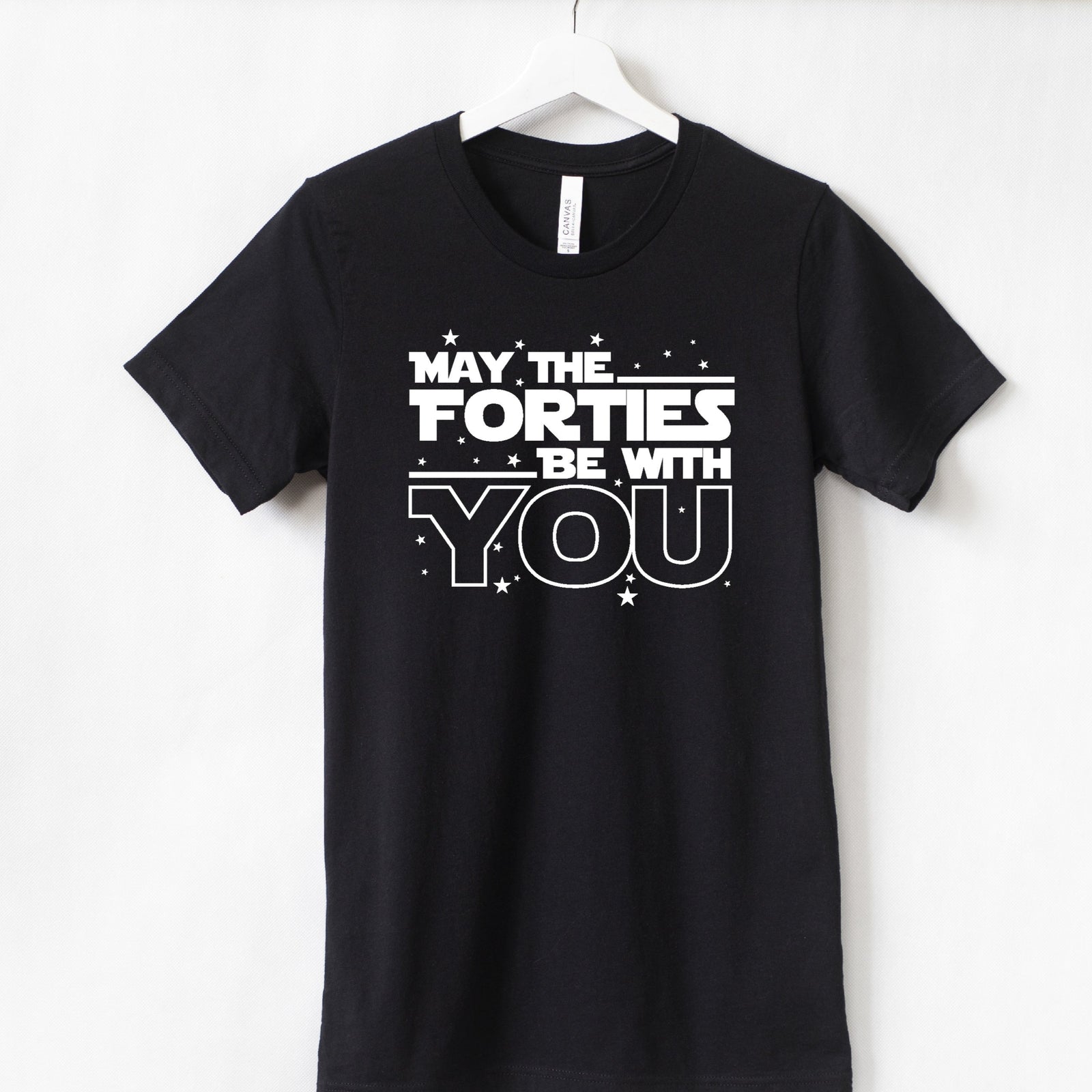 May The Forties Be With You (MORE COLOURS & STYLES)