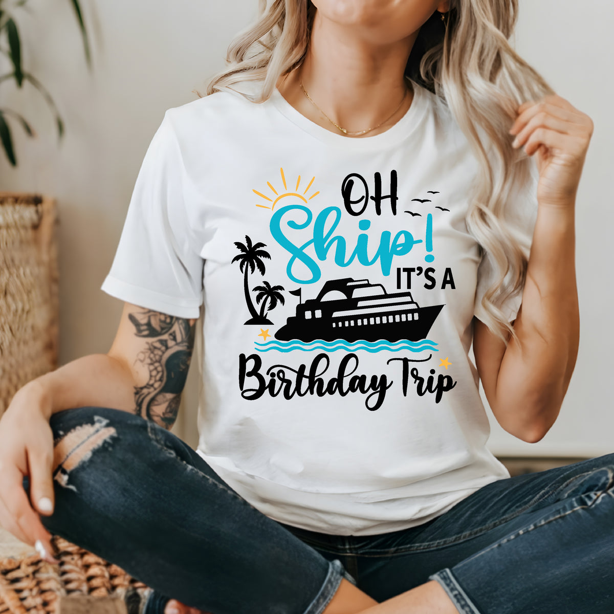 Oh Ship It's A Birthday Trip (MORE COLOURS & STYLES)