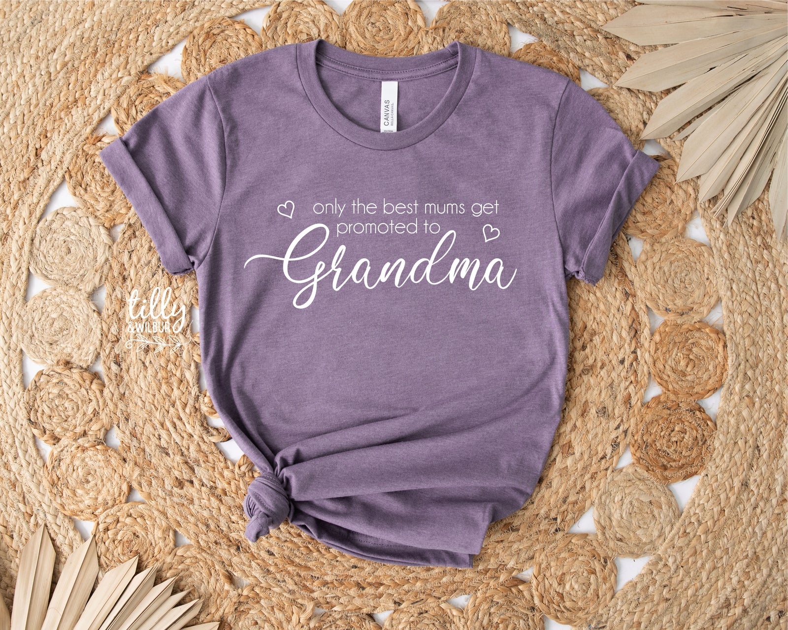 Only The Best Mums Get Promoted To Grandma With Custom Name MORE COLOURS & STYLES
