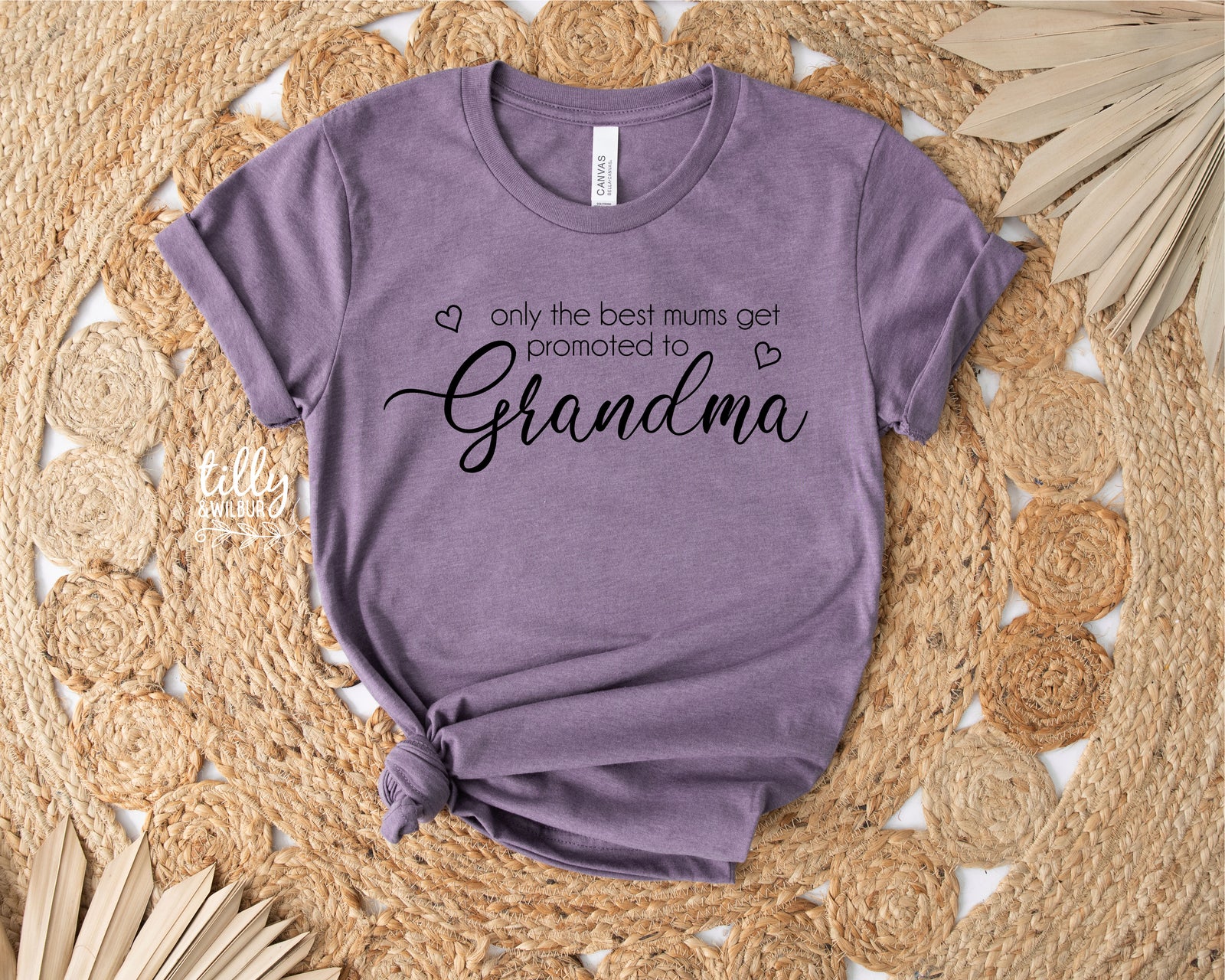 Only The Best Mums Get Promoted To Grandma With Custom Name MORE COLOURS & STYLES