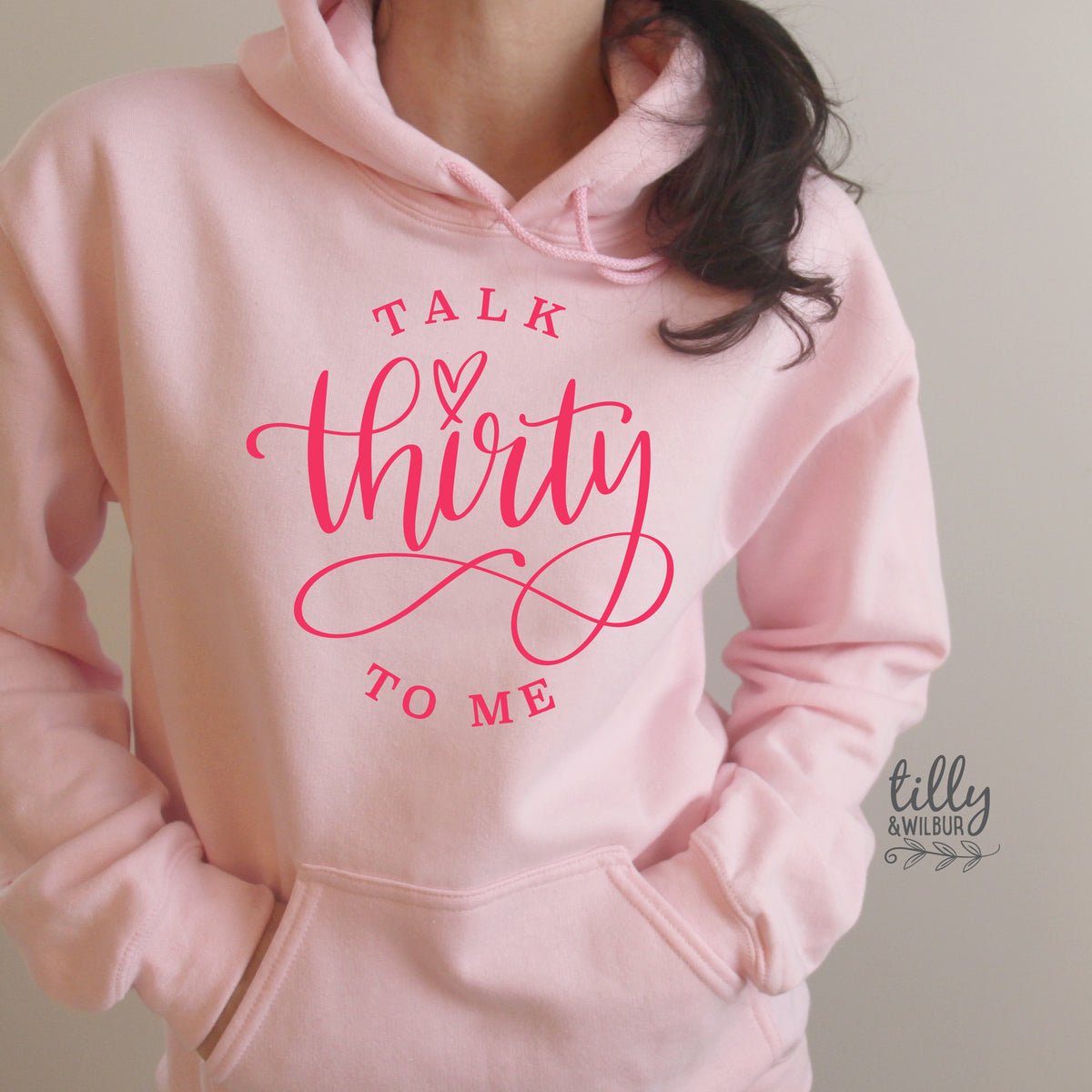 Talk Thirty To Me (MORE COLOURS & STYLES)