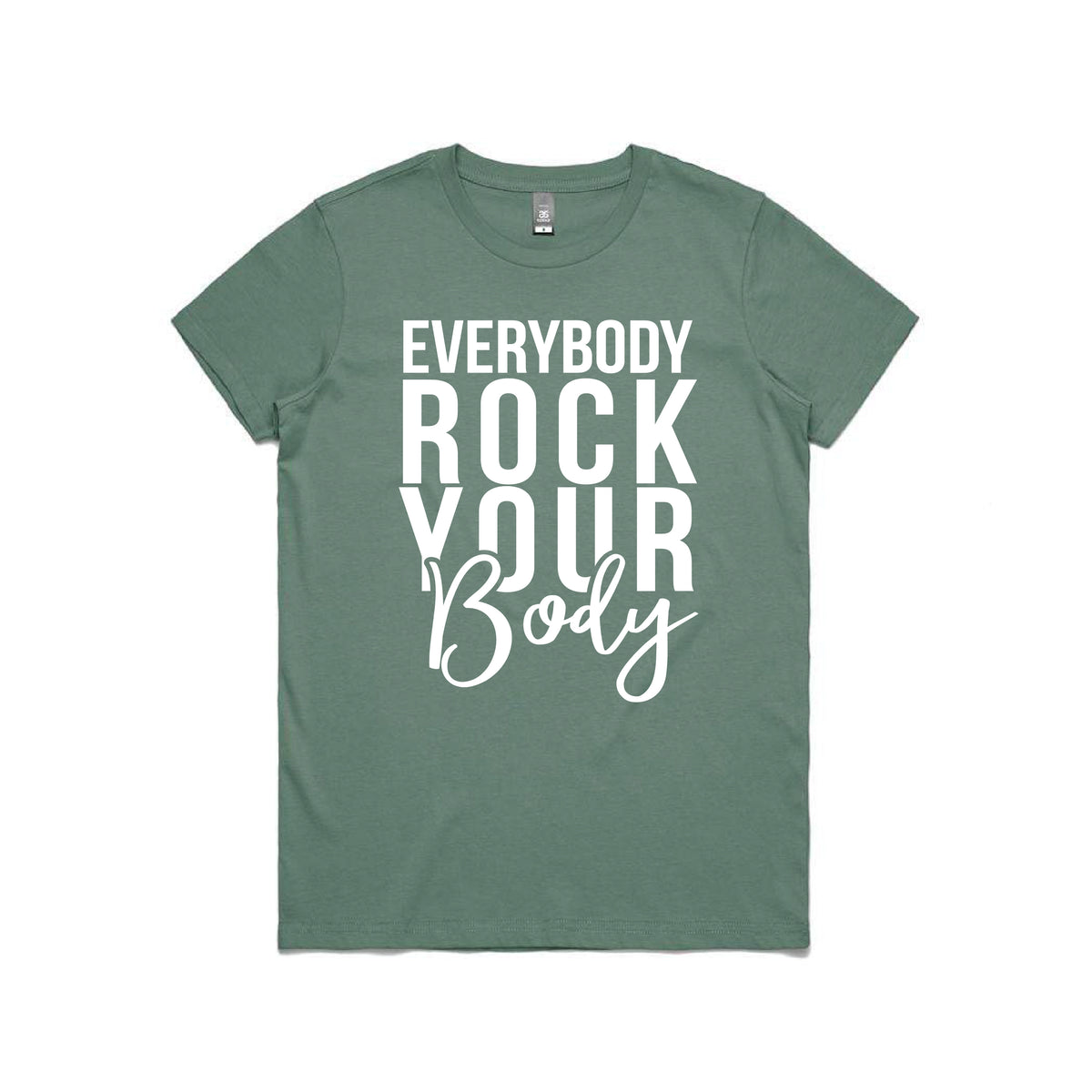 Everybody Rock Your Body T-Shirt