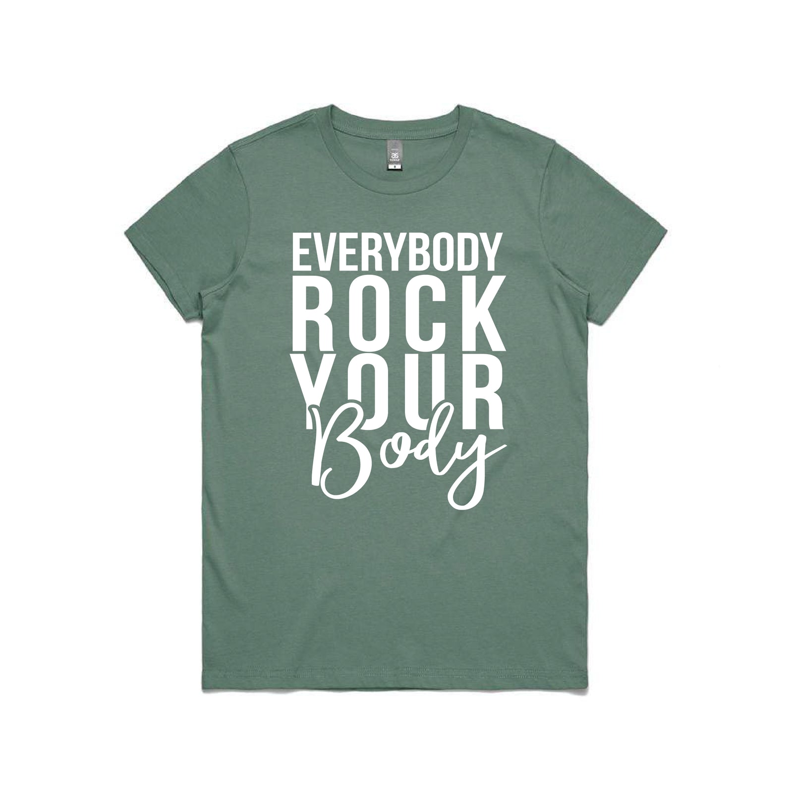 Everybody Rock Your Body T-Shirt