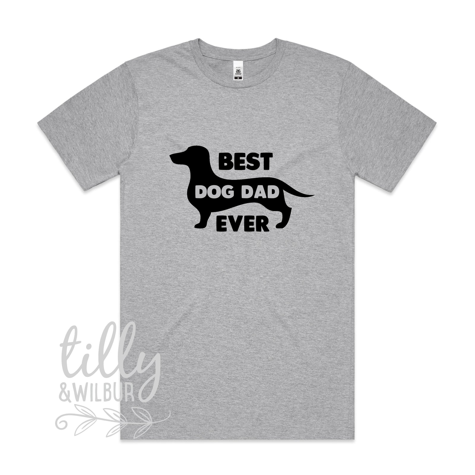 Best Dog Dad Ever, Dachshund Father's Day Gift, Birthday, Sausage Dog Dad Gift, Wiener Shirt, Weiner Clothing, Dachshund Clothing, Sausage