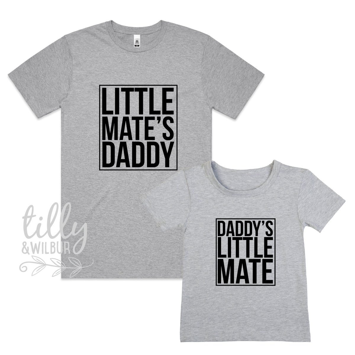 Little Mate's Daddy, Daddy's Little Mate Matching Father's Day T-Shirts, Father And Son Matching Shirts, First 1st Father's Day Gift, Gift
