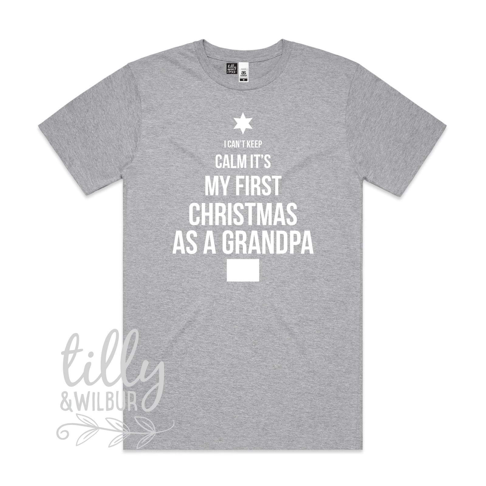 I Can't Keep Calm It's My First Christmas As A Grandpa, Xmas Gift For New Grandpa, New Grandparent Christmas Gift, Grandpa T-Shirt, Gramps