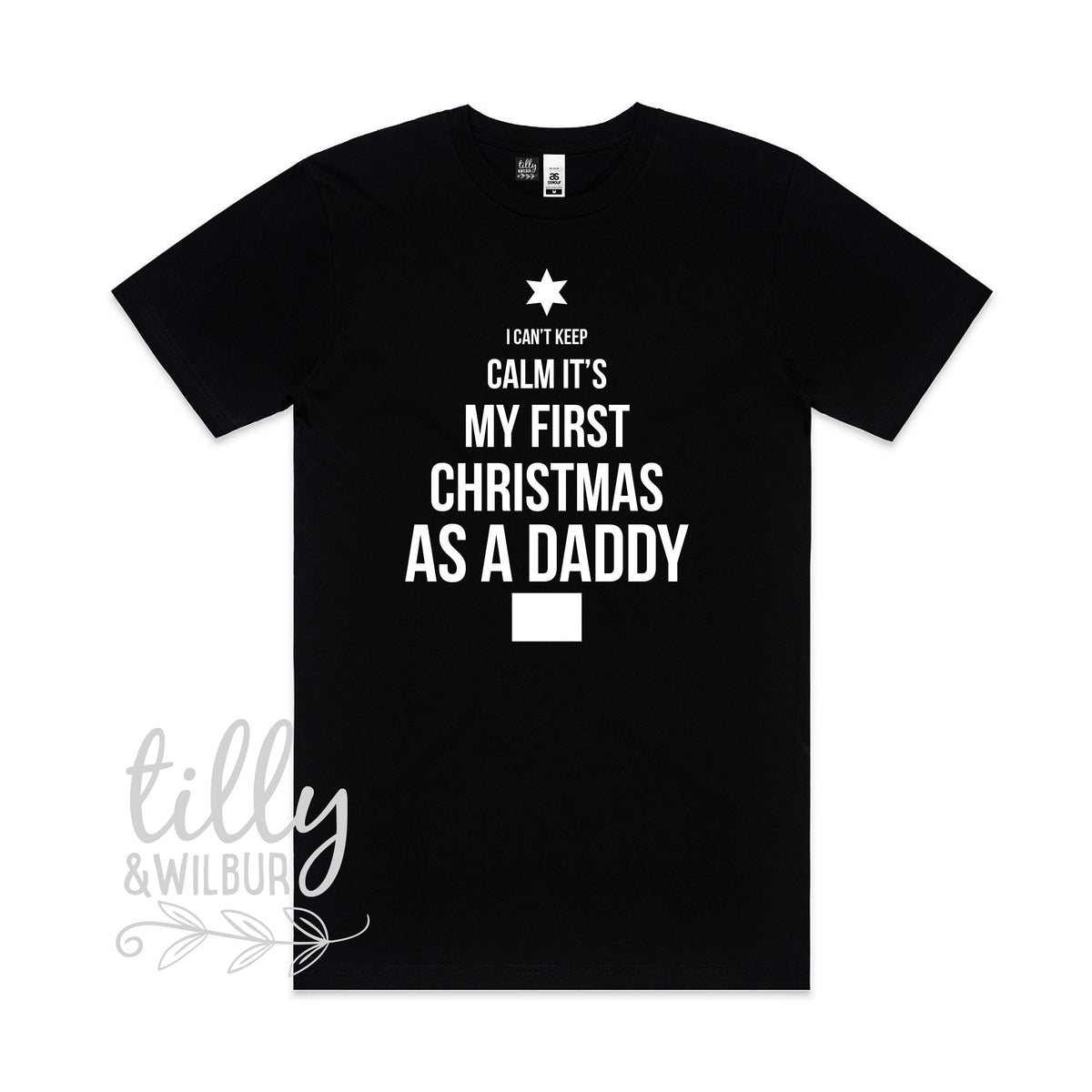 I Can't Keep Calm It's My First Christmas As A Daddy Men's T-Shirt, 1st Christmas, First Christmas, Dad Gift, Daddy Gift, Dad Christmas