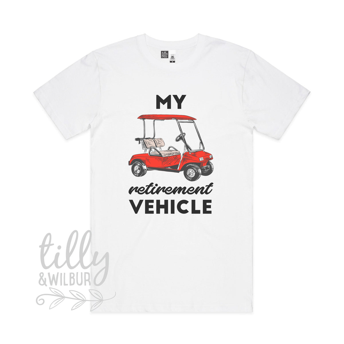 My Retirement Vehicle T-Shirt For Men, Golf T-Shirt, Golf Buggy T-Shirt, Retirement Present, Men's Retirement Gift, Funny Golf T-Shirt, Cart
