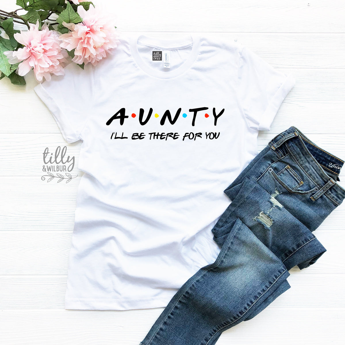 Aunty T-Shirt, Aunt T-Shirt, Auntie T-Shirt, Friends Inspired Design, I'll Be There For You, Aunty-To-Be, Friends, Aunty Gift, Aunt Gift