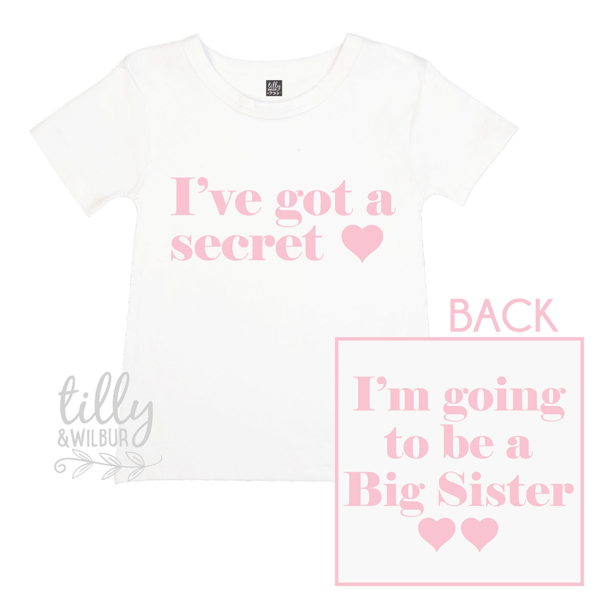 I've Got A Secret, I'm Going To Be A Big Sister T-Shirt for Girls, Front And Back Design, Big Sister Shirt, Pregnancy Announcement, Big Sis
