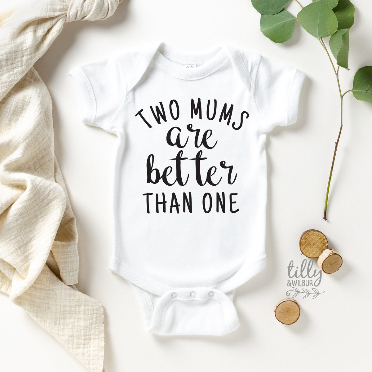 Two Mums Are Better Than One Baby Bodysuit, Same Sex Parents Gift, 2 Mums Are Better Than 1, Newborn Gift For Lesbian Mums, LGBT Family Baby