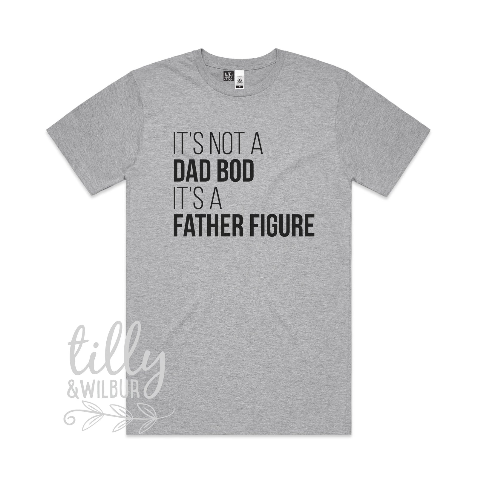 It's Not A Dad Bod It's A Father Figure Men's T-Shirt, I Love You Daddy Happy 1st Father's Day, Father's Day T-Shirt, Father's Day Gift