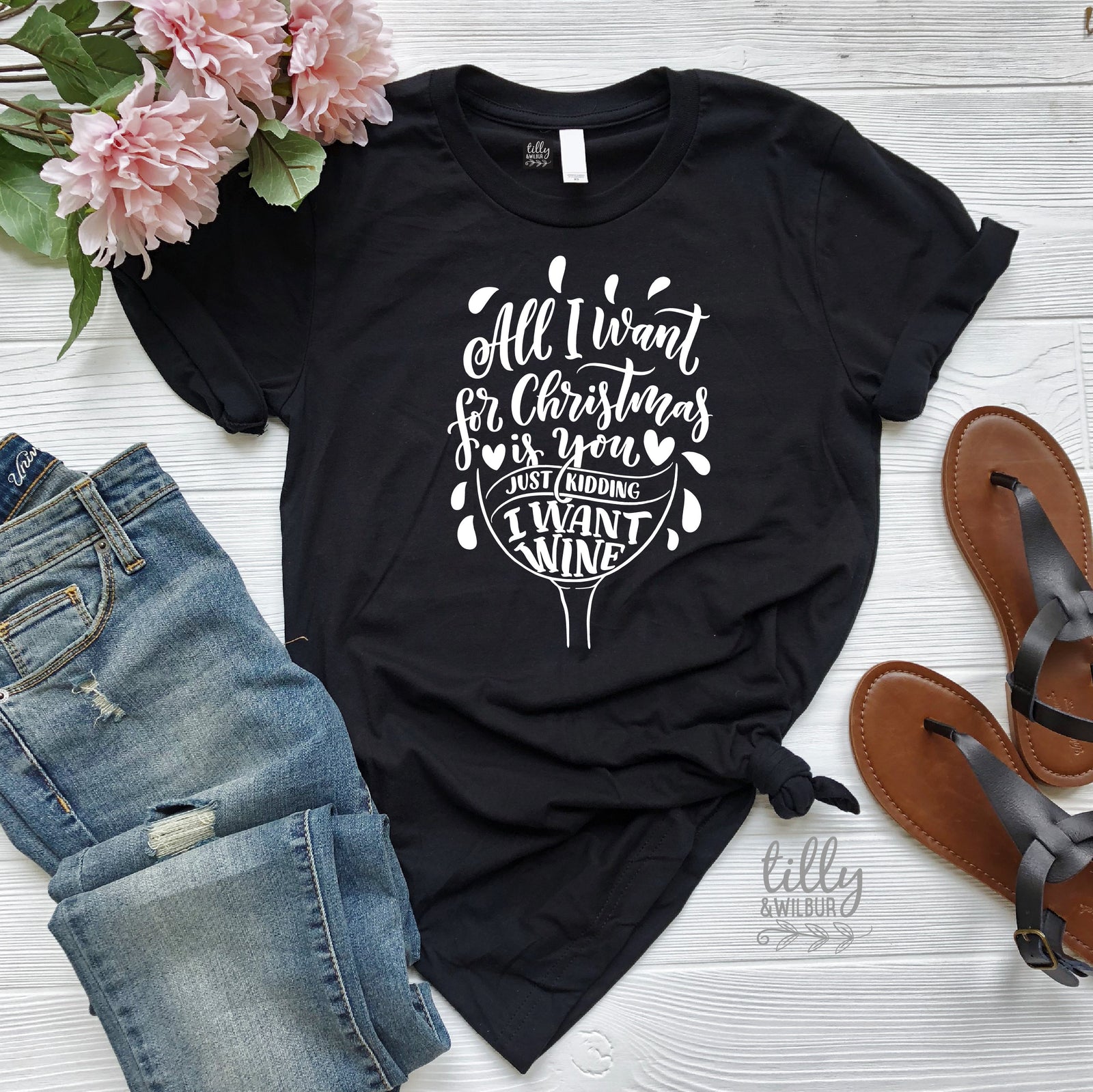 Funny Women's Christmas Gift, Drinking Christmas T-Shirt, All I Want For Christmas Is You Just Kidding I Want Wine T-Shirt, Funny T-Shirt