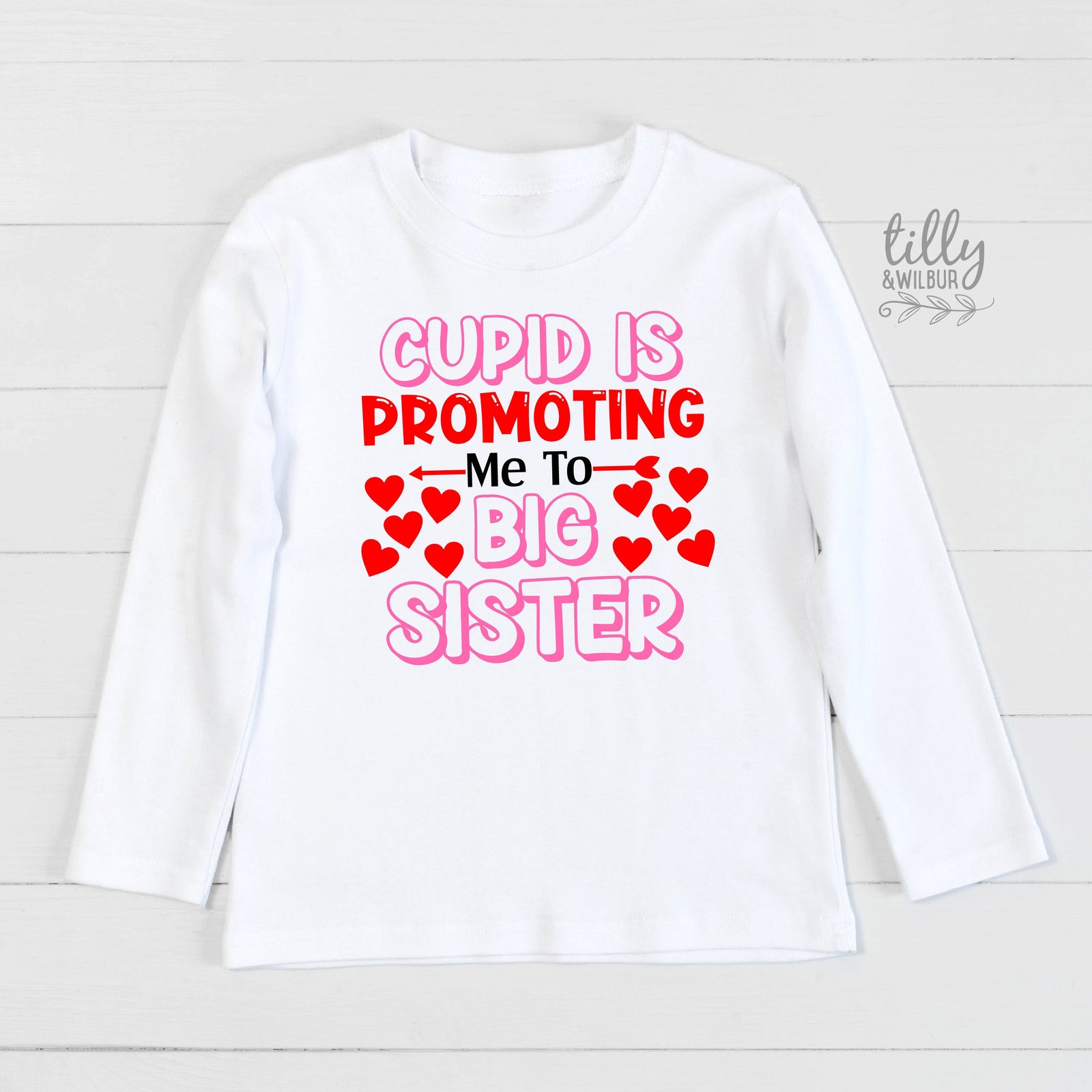 Cupid Is Promoting Me To Big Sister Pregnancy Announcement T-Shirt, Valentine's Day Announcement T-Shirt, Valentine's Day Sister Gift