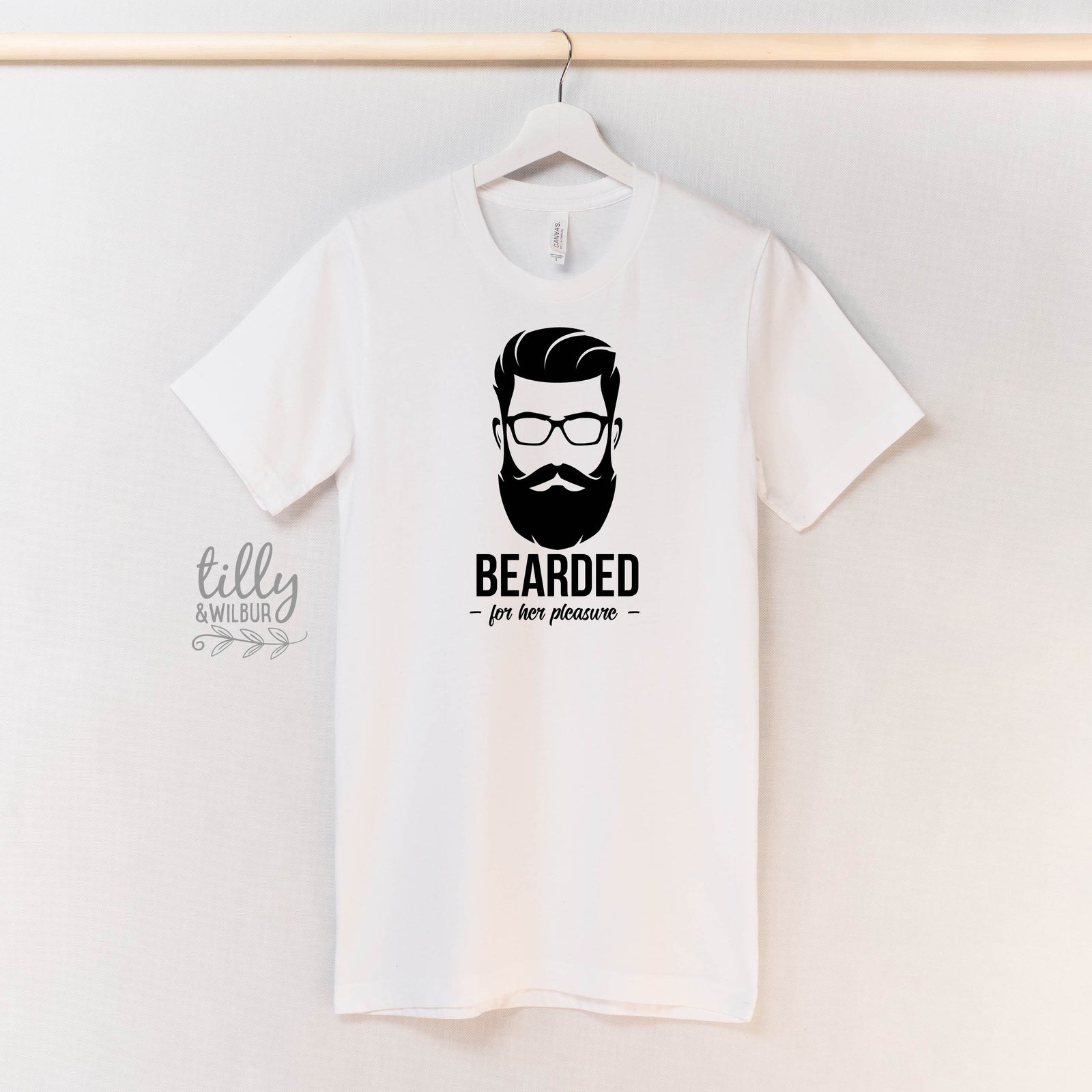 Bearded For Her Pleasure T-Shirt, Funny Beard T-Shirt For Men, Funny Men's Gift, T-Shirt For Men, Men's Beard T-Shirt, Men's Birthday Shirt