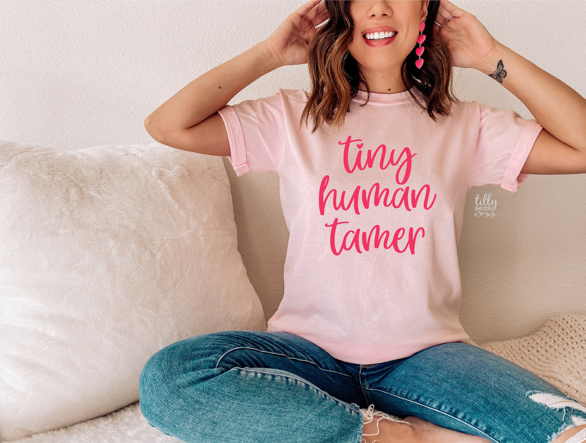 Funny Mum T-Shirt, Tiny Human Tamer T-Shirt, Funny Teacher T-Shirt, Parenting T-Shirt, Mother's Day T-Shirt, Mum T-Shirt, Funny Mum Gift
