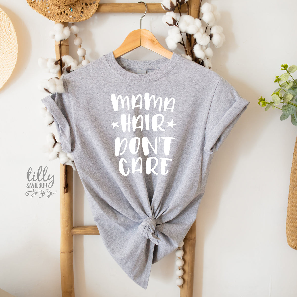Mama Hair Don't Care T-Shirt, Mum Bun T-Shirt, Messy Bun T-Shirt, Motherhood T-Shirt, Funny Women's T-Shirt, Funny Mum T-Shirt, Mother's Day