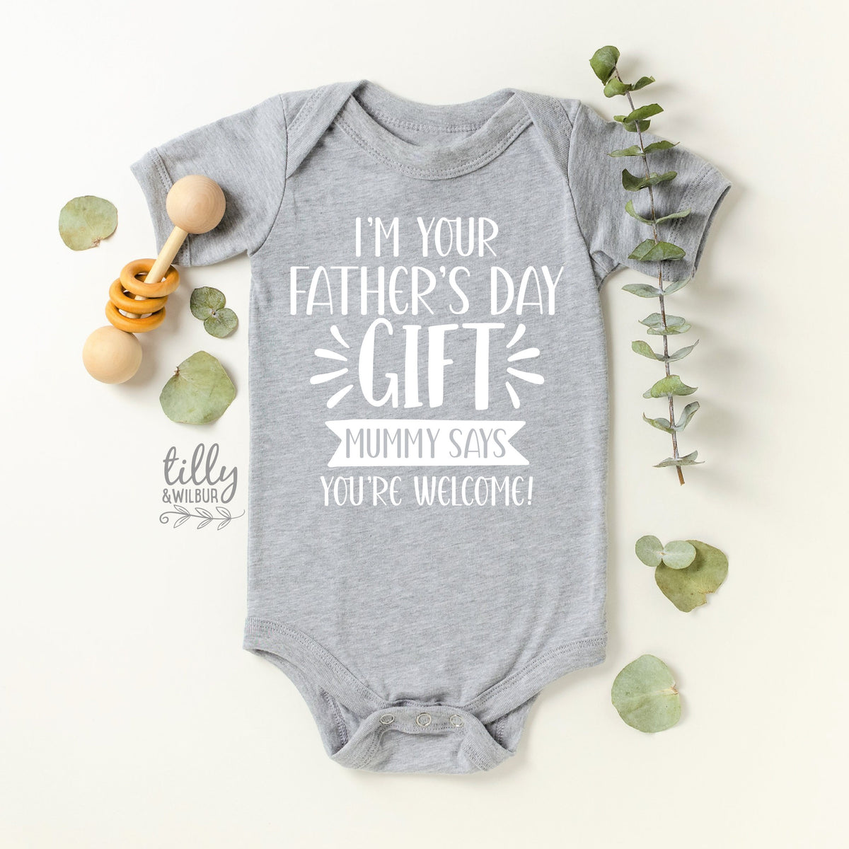 I'm Your Father's Day Gift Mummy Says You're Welcome Bodysuit, First Father's Day Onesie, I Love You Daddy Happy 1st Father's Day Onesie