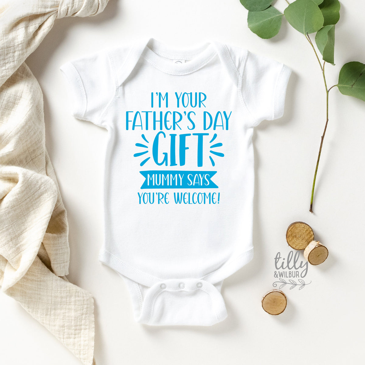 I'm Your Father's Day Gift Mummy Says You're Welcome Bodysuit, First Father's Day Onesie, I Love You Daddy Happy 1st Father's Day Onesie
