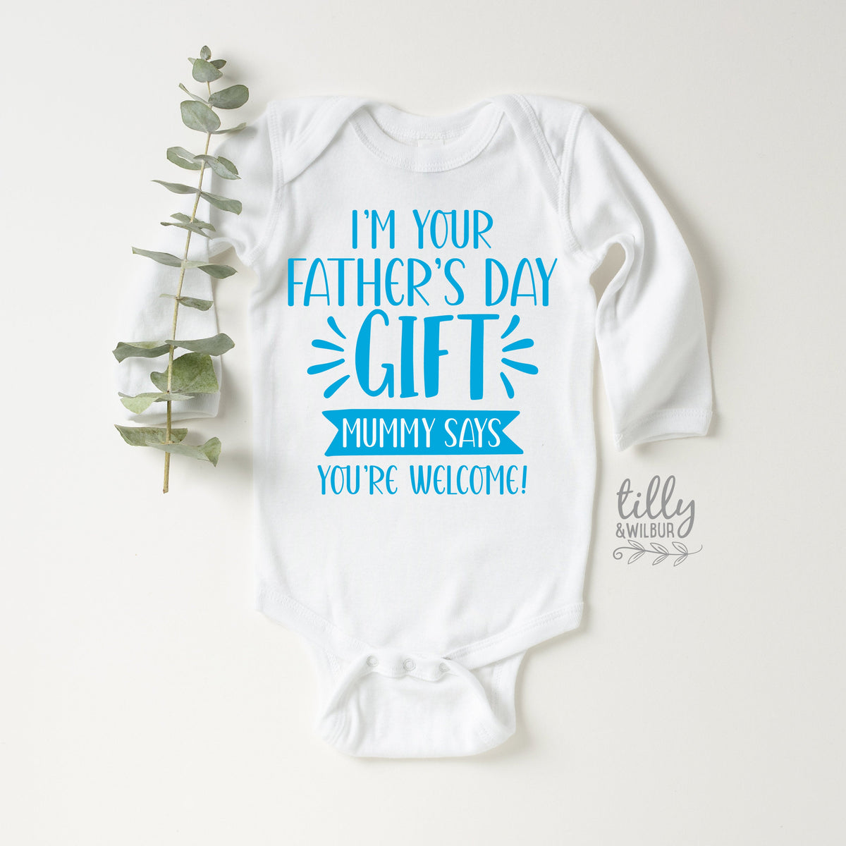 I'm Your Father's Day Gift Mummy Says You're Welcome Bodysuit, First Father's Day Onesie, I Love You Daddy Happy 1st Father's Day Onesie