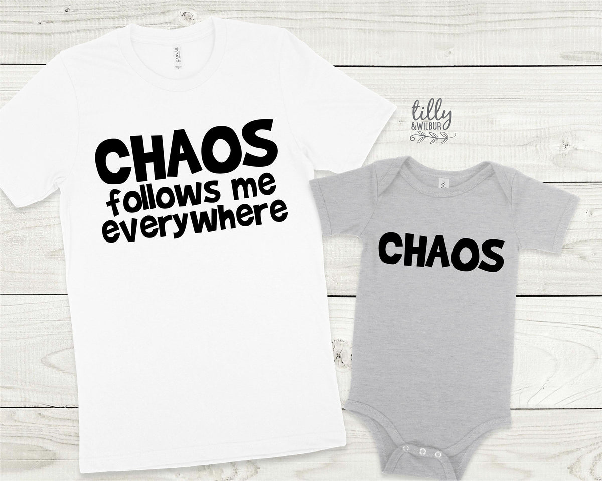 Chaos Follows Me Everywhere Matching Family T-Shirts, Daddy And Daughter, Father Son, Matching Dad Baby, Daddy Daughter, Father's Day Gift
