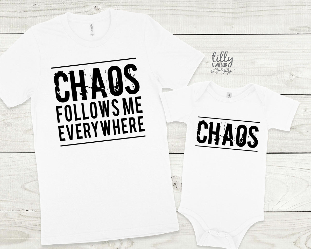 Chaos Follows Me Everywhere Matching Family T-Shirts, Father Son, Daddy Daughter, Funny Matching Dad Baby, Daddy Daughter, Father's Day Gift