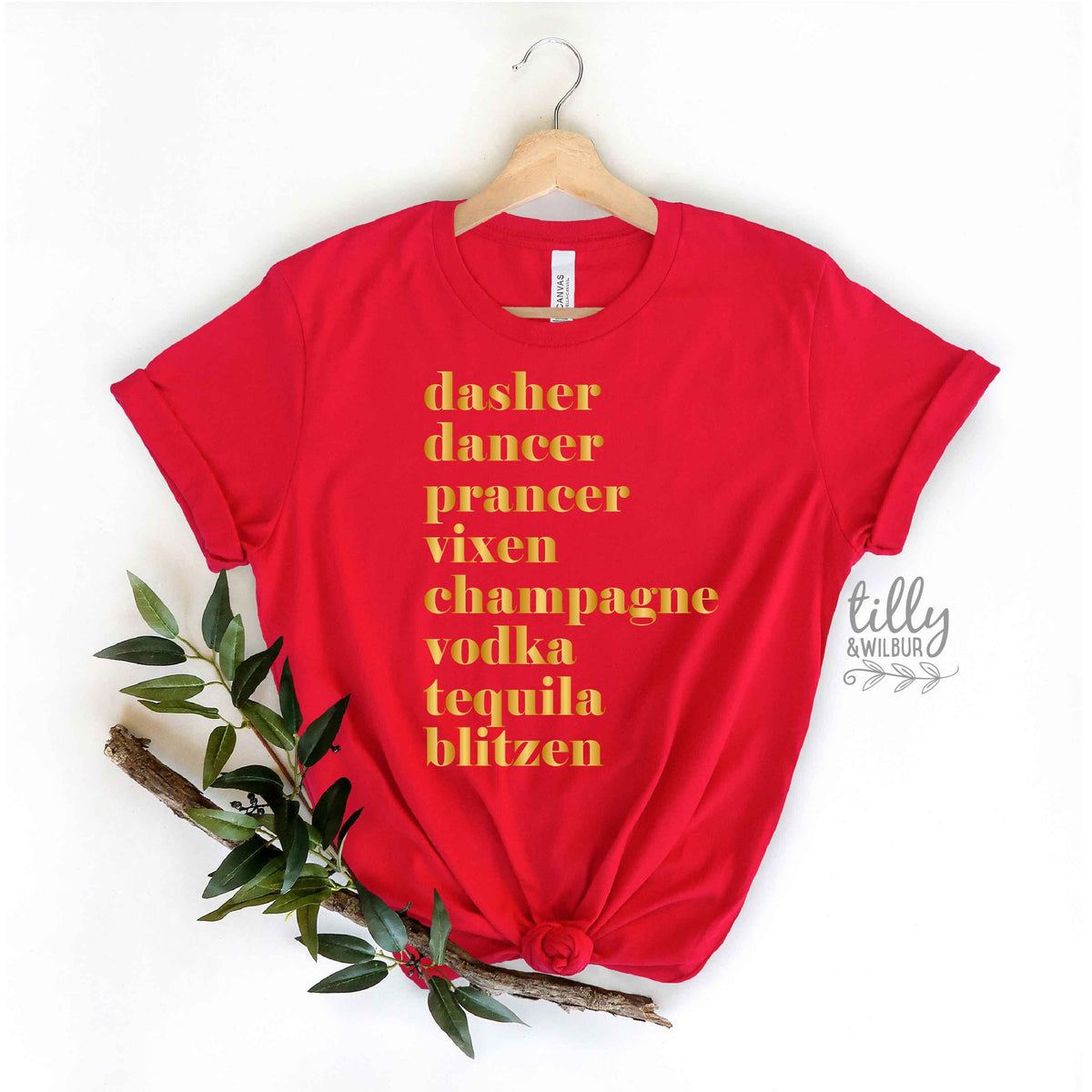 Funny Women's Christmas Gift, Drinking Christmas T-Shirt For Her, Dasher, Dancer, Prancer, Vixen, Champagne, Vodka, Tequila, Blitzen T-Shirt