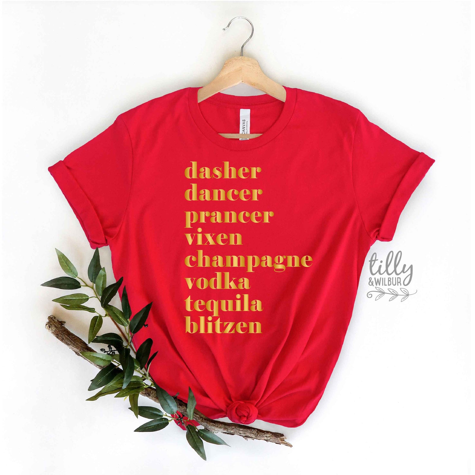 Funny Women's Christmas Gift, Drinking Christmas T-Shirt For Her, Dasher, Dancer, Prancer, Vixen, Champagne, Vodka, Tequila, Blitzen T-Shirt