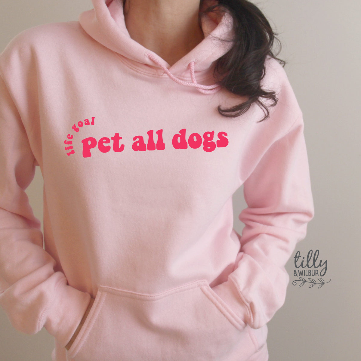 Life Goal Must Pet All Dogs Hoodie, I Love Dogs Women's Sweatshirt, Funny Jumper, I Love Dogs T-Shirt, Funny Women's T-Shirt, Gift For Her