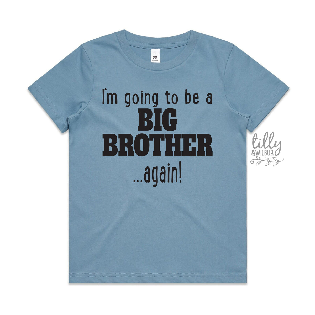 I'm Going To Be A Big Brother... Again! Big Brother Again T-Shirt, Big Brother T-Shirt, Pregnancy Announcement, Sibling Shirt, Brother Tee
