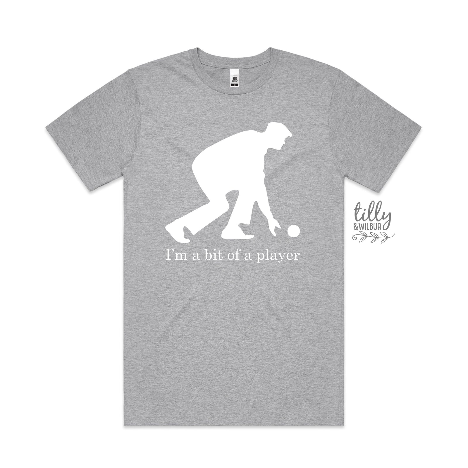 Lawn Bowls T-Shirt, I'm A Big Of A Player T-Shirt, Men's Lawn Bowls T-Shirt, Funny Lawn Bowls T-Shirt, Mens Gift, Mens Birthday, Lawn Bowler
