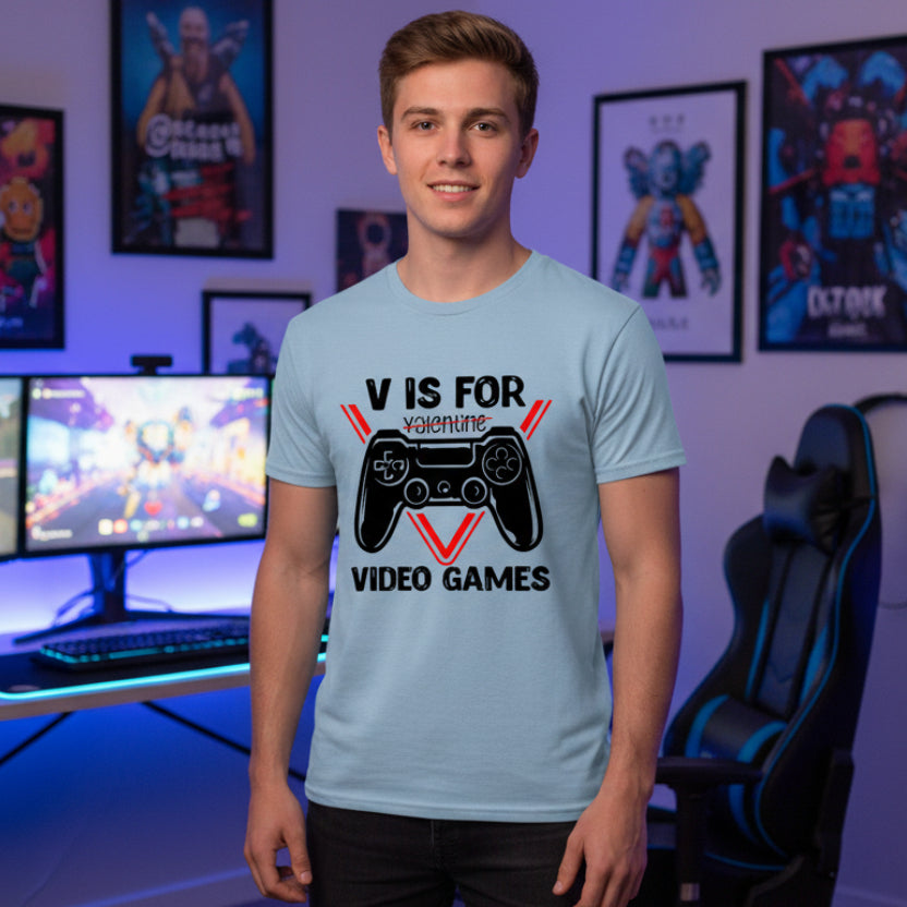 V Is For Video Games T-Shirt, V Is For Valentine's Day T-Shirt, Funny Valentine's Day T-Shirt, Funny Men's Valentine's Day T-Shirt, Gaming