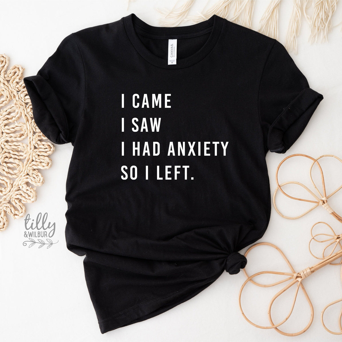 I Came I Saw I Had Anxiety So I Left T-Shirt, Anxiety T-Shirt, Funny T-Shirt, Funny Sayings T-Shirt, Funny Women's T-Shirt, Gift For Her