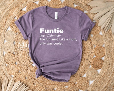 Funtie The Fun Aunt Like A Mum Only Way Cooler, Aunt T-Shirt, Auntie T-Shirt, Funny Aunt T-Shirt, Funny Auntie Shirt, Niece Nephew, Fun Aunt