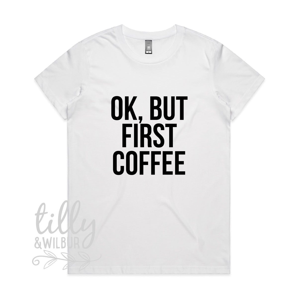 OK But First Coffee