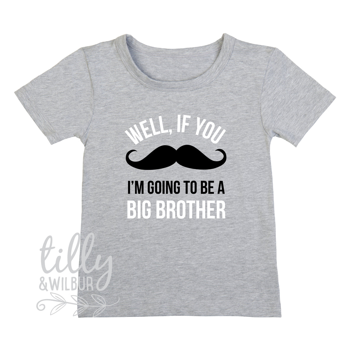 Well If You Must Ask... I'm Going To Be A Big Brother