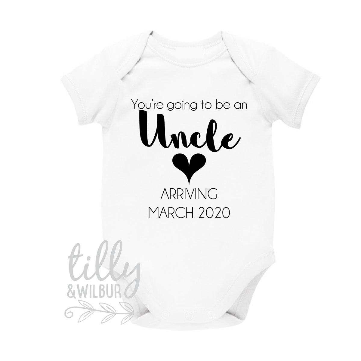 You're Going To Be An Uncle With Personalised Due Date