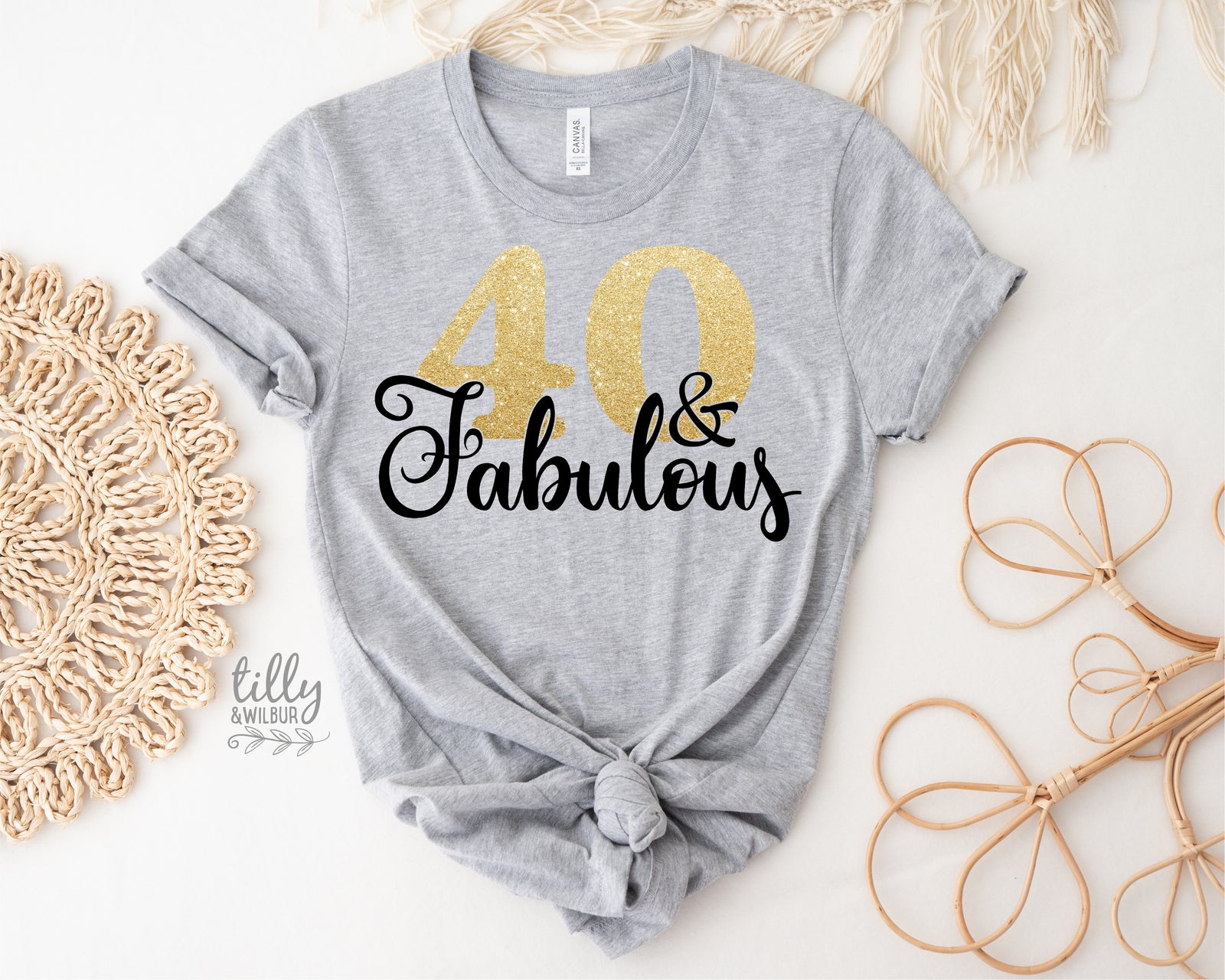 40 And Fabulous (MORE COLOURS & STYLES)
