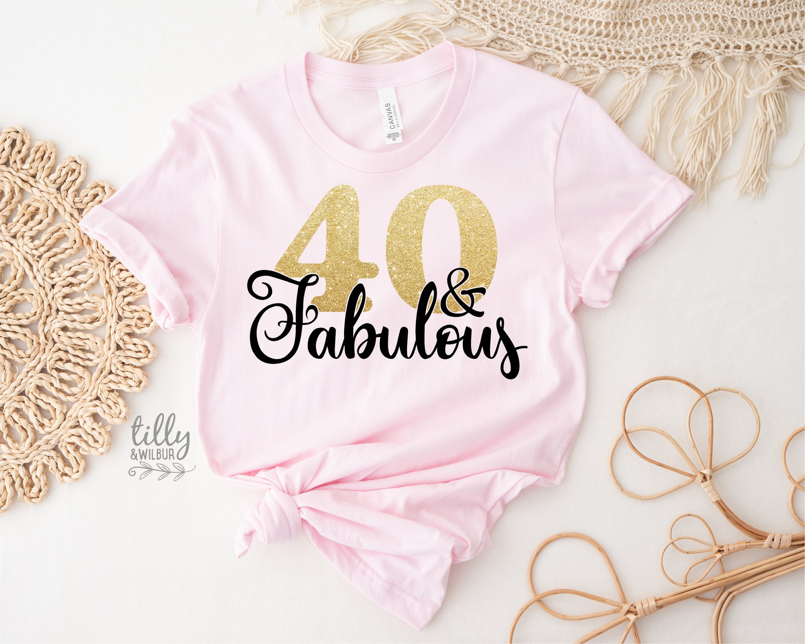 40 And Fabulous (MORE COLOURS & STYLES)